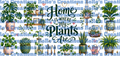 Exclusive Home is Where my Plants are