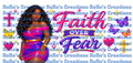 Exclusive Faith over Fear