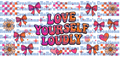 Exclusive Love Yourself Loudly